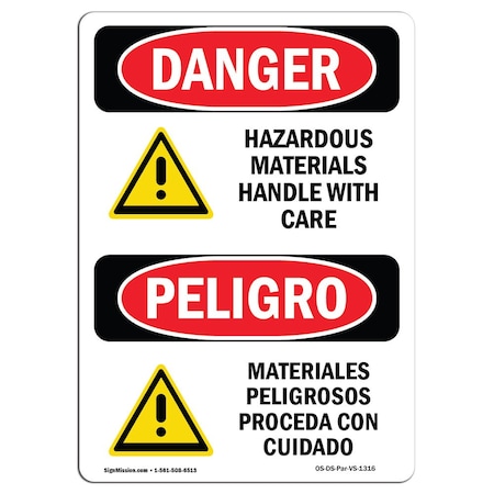 OSHA Danger, Hazardous Materials Handle Care Bilingual, 14in X 10in Rigid Plastic